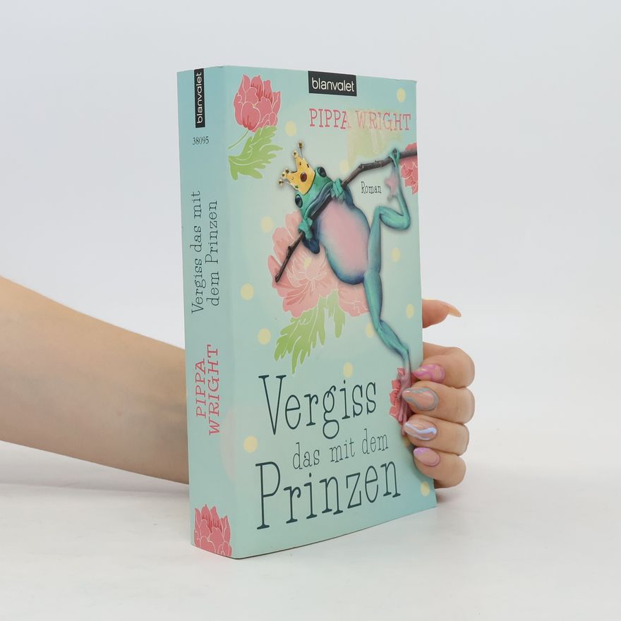 Pipa Wright Vergiss das mit dem Prinzen