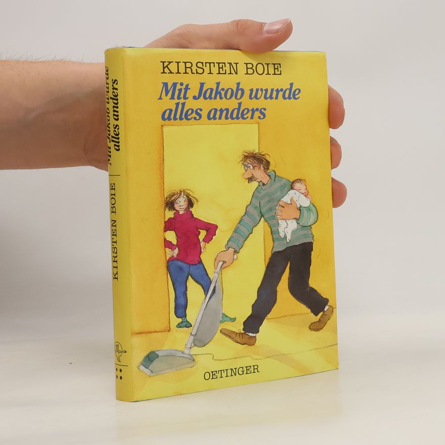 Kirsten Boie Mit Jakob wurde alles anders