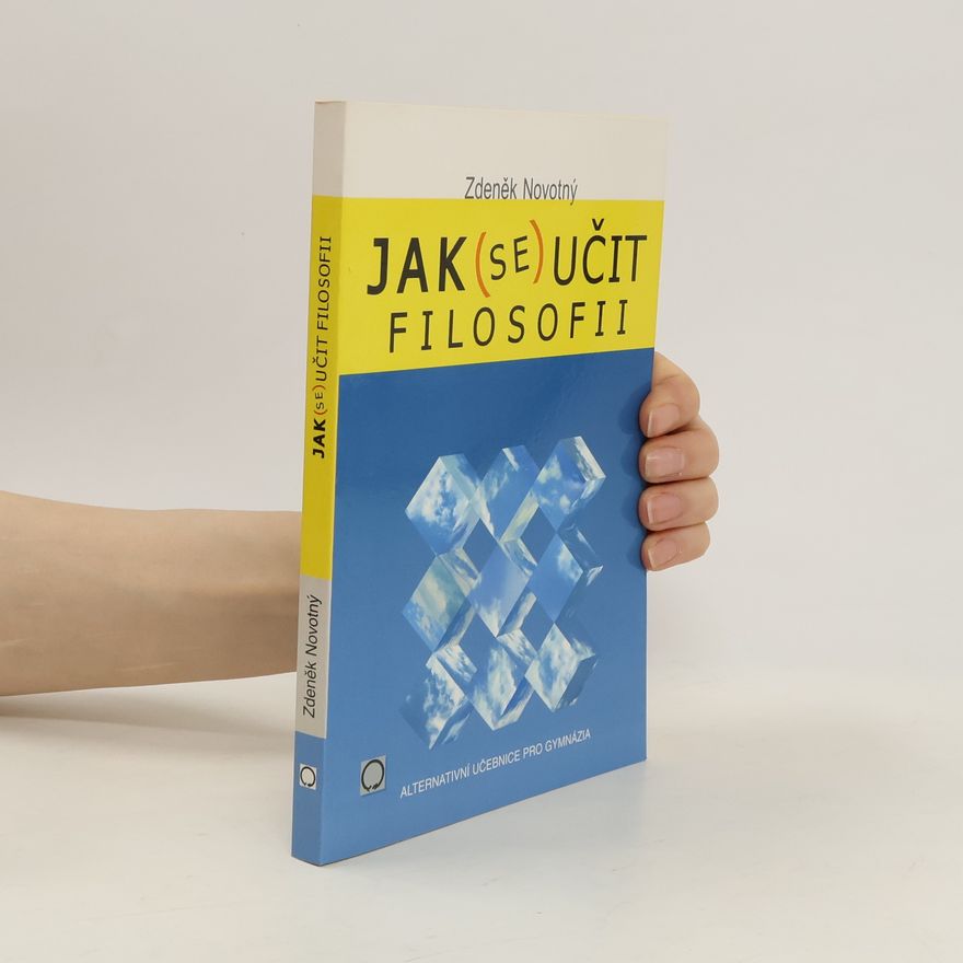 Zdeněk Novotný Jak (se) učit filosofii