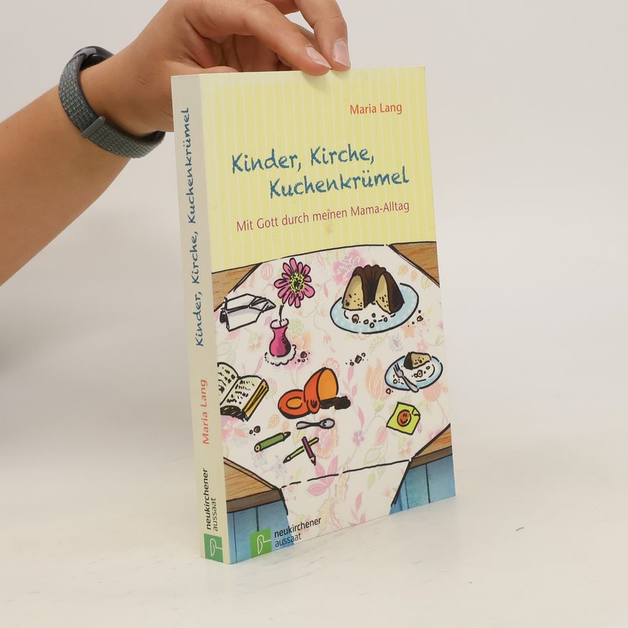 Dagmar Lange Kinder, Kirche, Kuchenkrümel