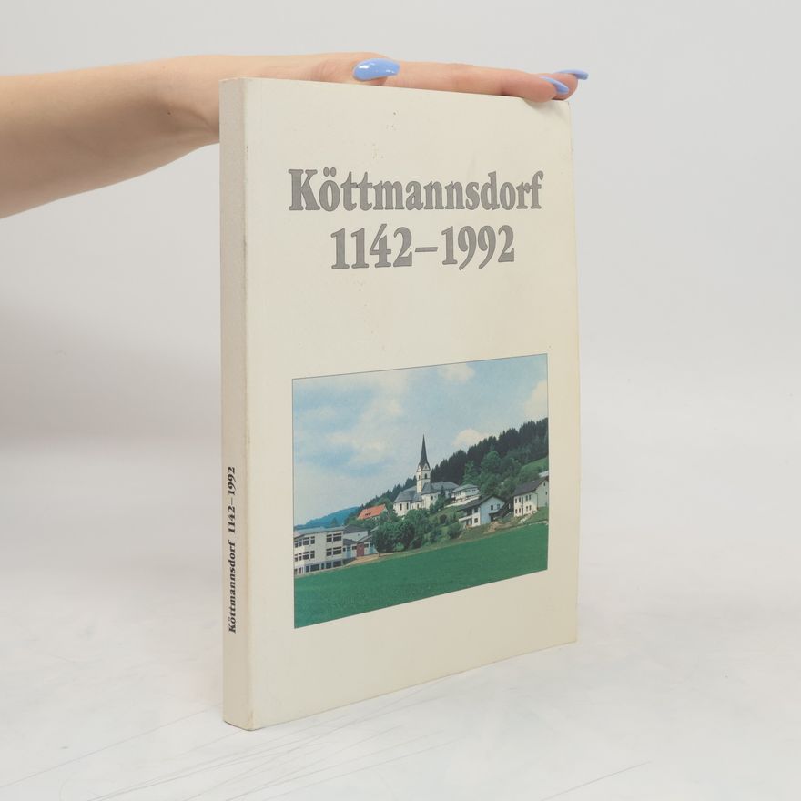 Autorenkollektiv Köttmannsdorf 1142-1992