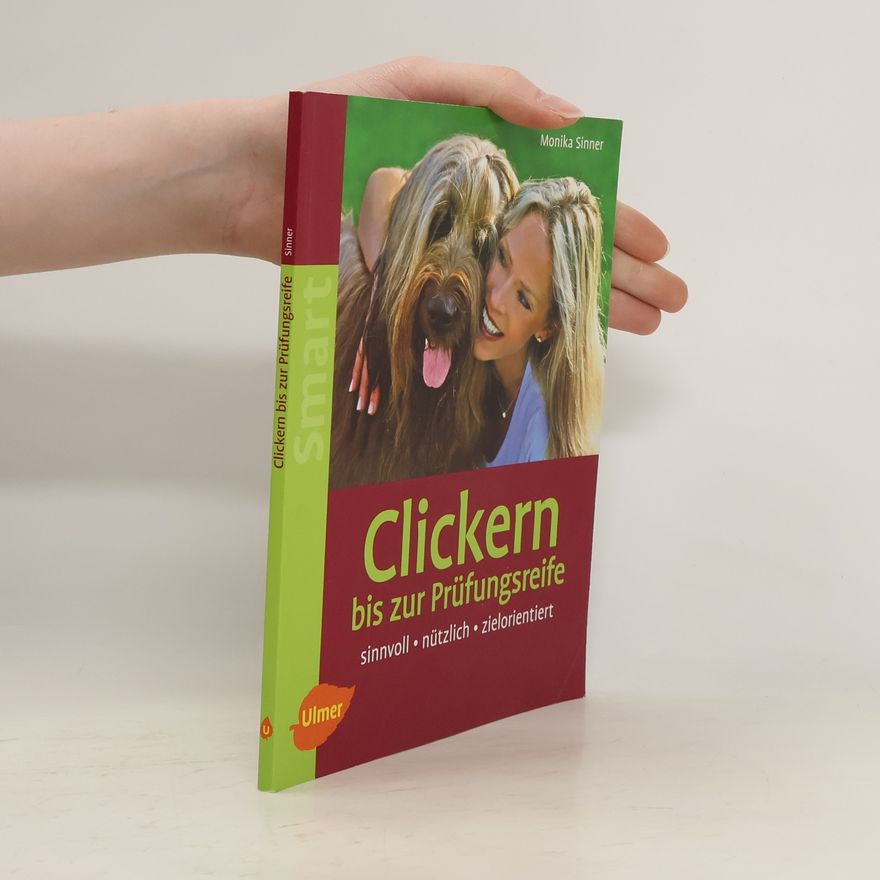 Monika Sinner Clickern bis zur Prüfungsreife