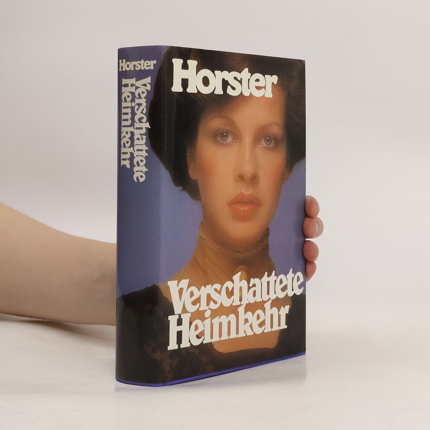 Hans-Ulrich Horster Verschattete Heimkehr