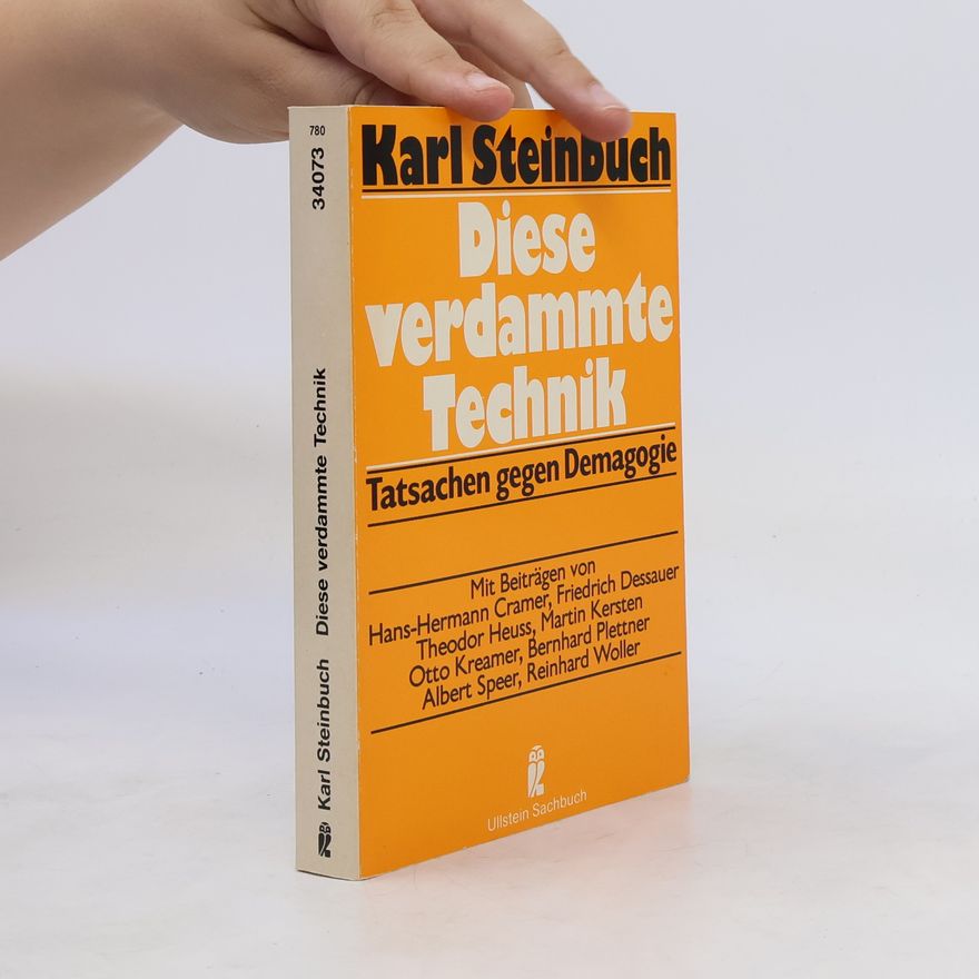 Karl Steinbuch Diese verdammte Technik
