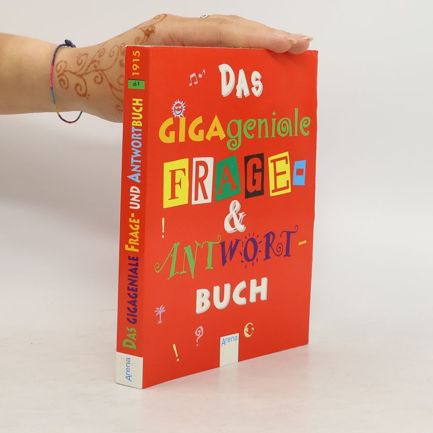 Kolektiv autorů Das gigageniale Frage- und Antwort-Buch