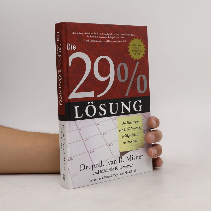 Ivan R. Misner Die 29%-Lösung
