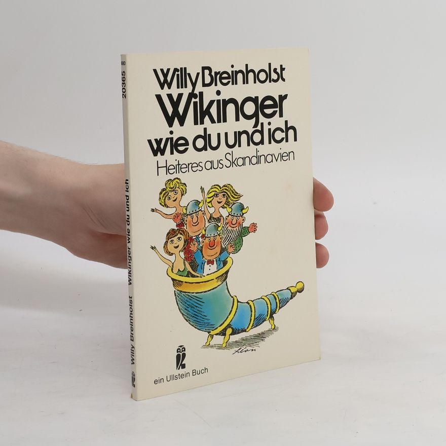 Willy Breinholst Wikinger wie du und ich