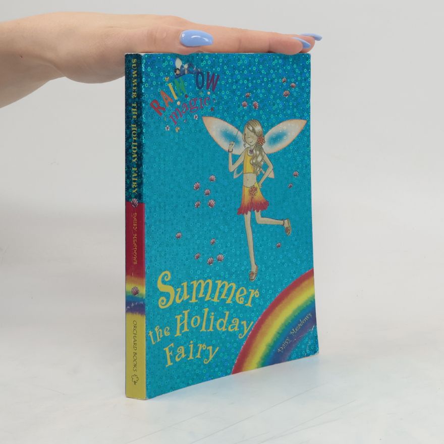 Daisy Meadows Summer the Holiday Fairy