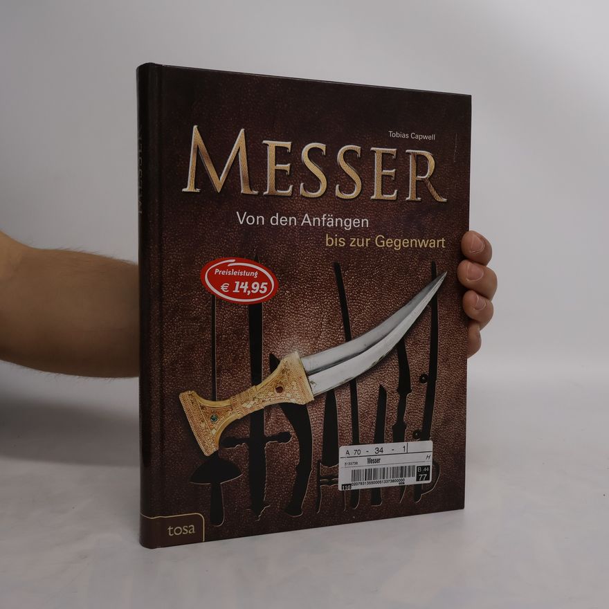 Tobias Capwell Messer