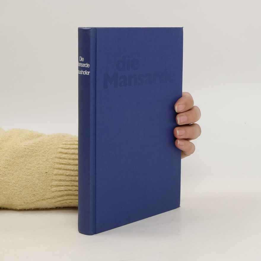 Marlern Haushofer Die Mansarde
