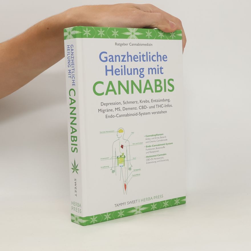 Tammy Sweet Ganzheitliche Heilung mit Cannabis