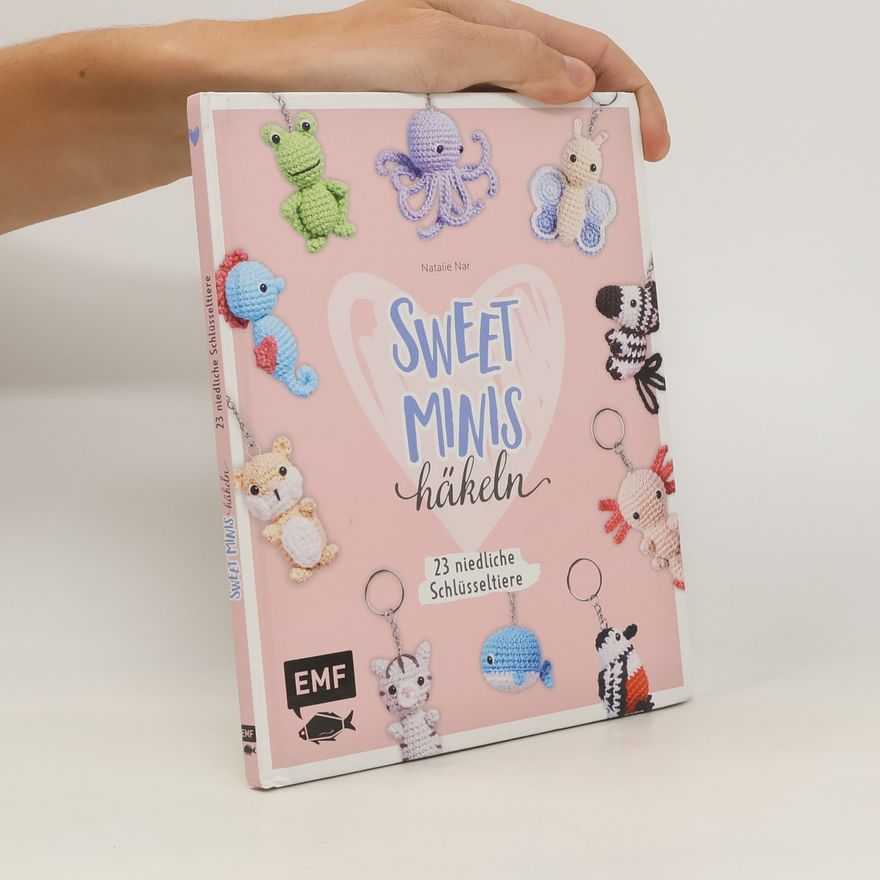 Natalie Nar Sweet Minis häkeln