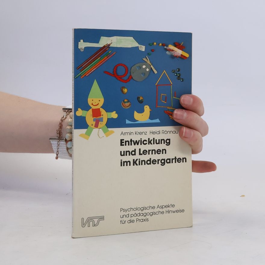 Armin Krenz Entwicklung und Lernen im Kindergarten
