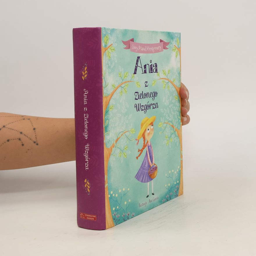 Lucy Maud Montgomery Ania z Zielonego Wzgórza