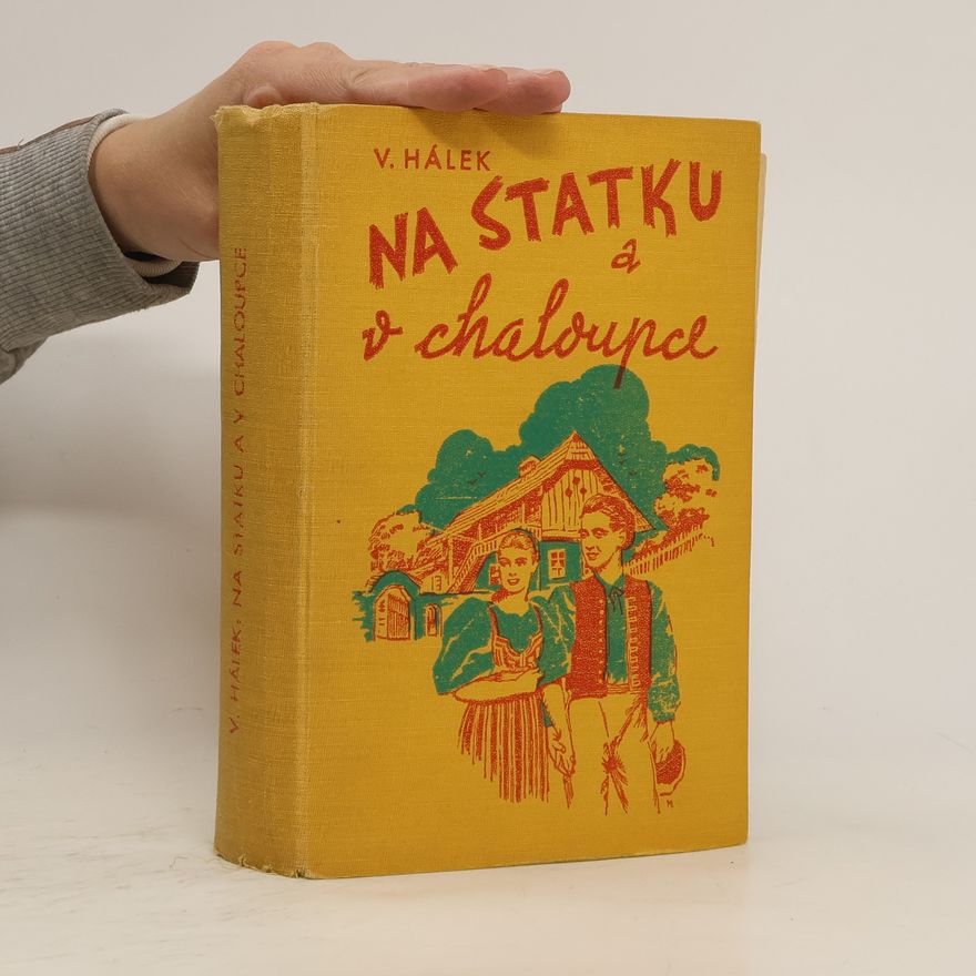 Václav Hálek Na statku a v chaloupce