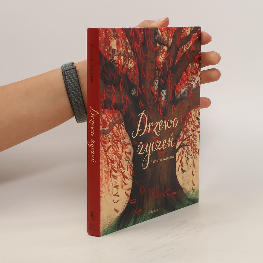 Katherine Applegate Drzewo życzeń w.2