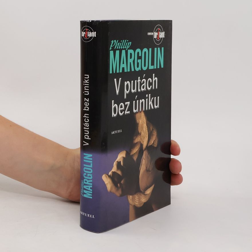 Phillip Margolin V putách bez úniku