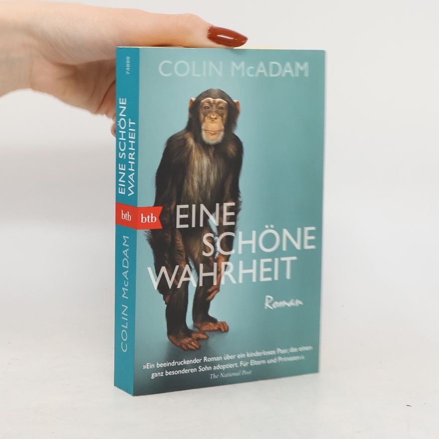 Colin McAdam Eine schöne Wahrheit