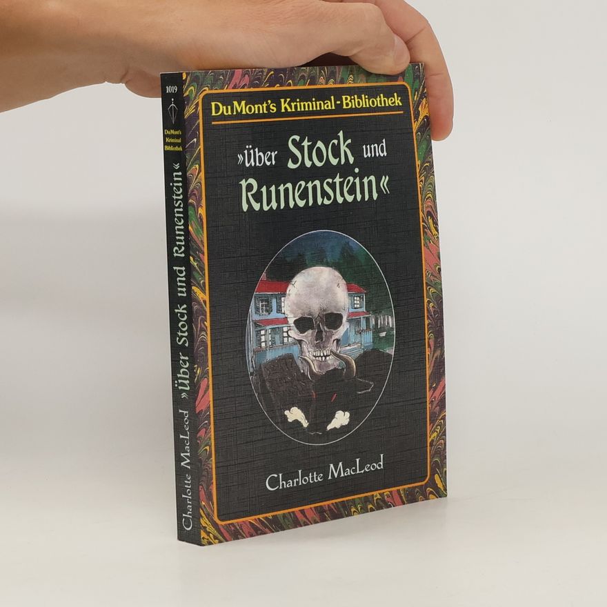 Charlotte MacLeod "Über Stock und Runenstein"