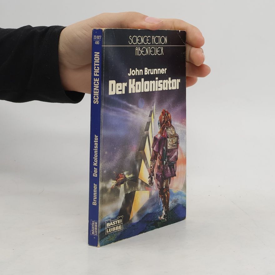 John Brunner Der Kolonisator