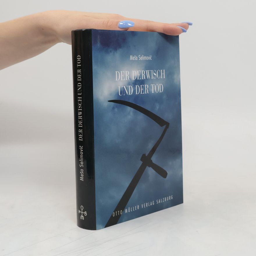 Meša Selimović Der Derwisch und der Tod