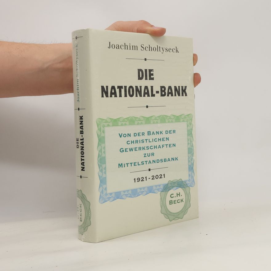 Joachim Scholtyseck Die National-Bank