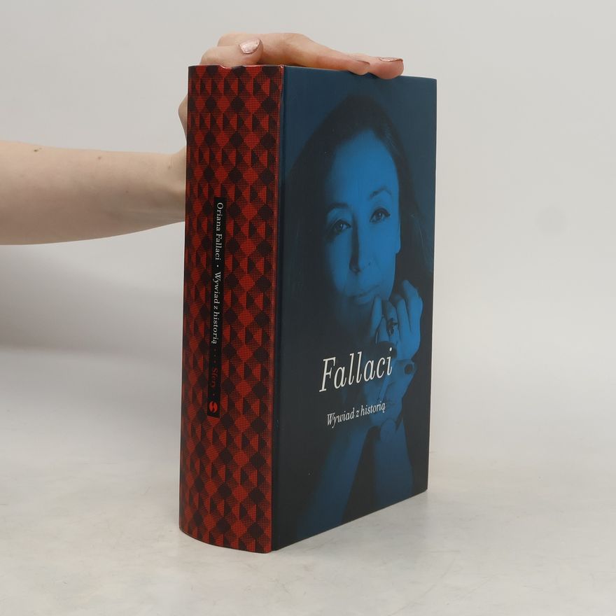 Oriana Fallaci Wywiad z historią