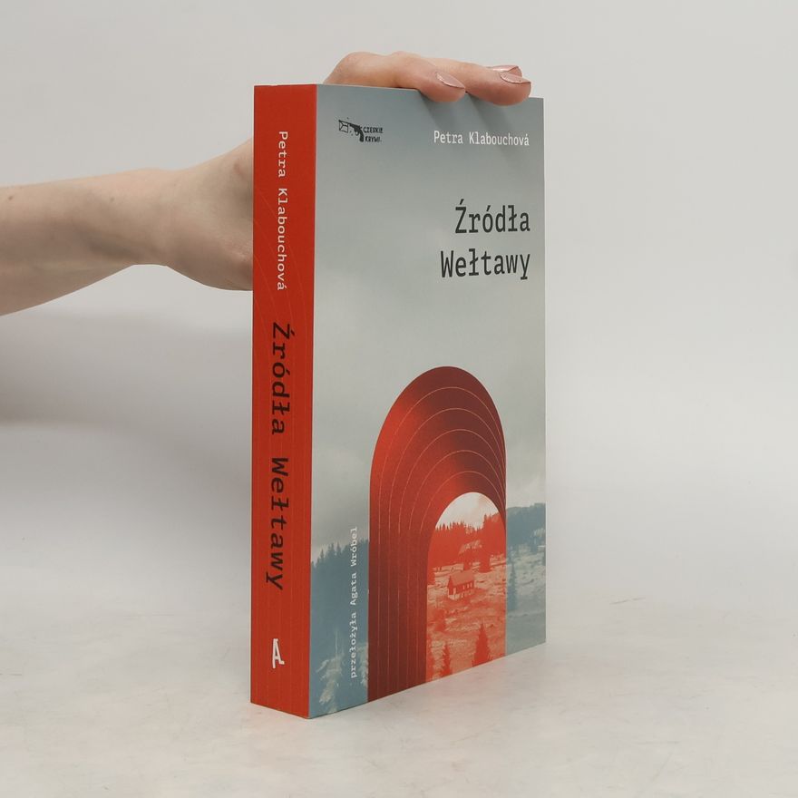 Petra Klabouchová Źródła Wełtawy