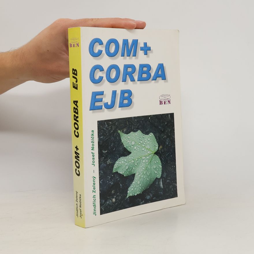 Josef Nožička Komponentní architektury COM+, CORBA, EJB