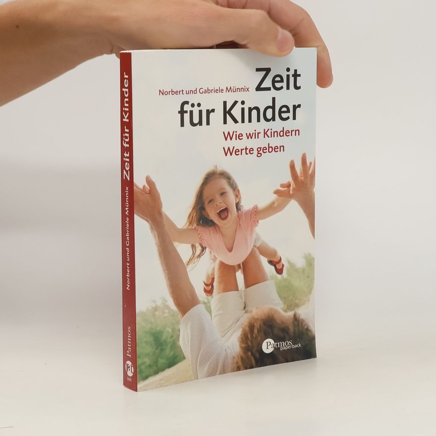 Norbert Münnix Zeit für Kinder