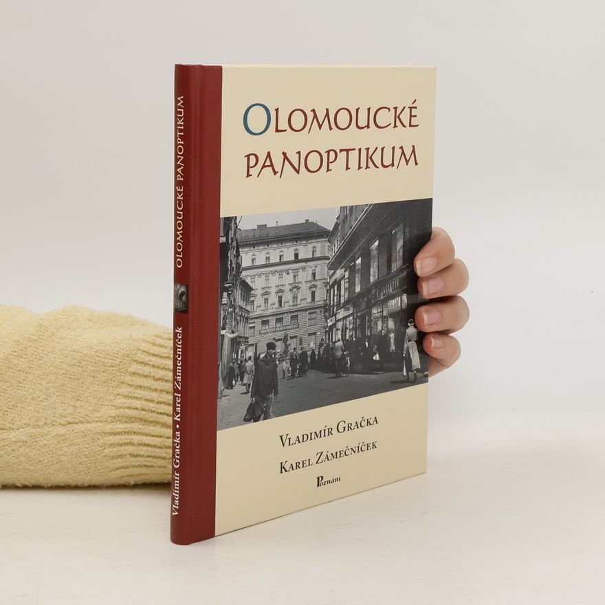 Vladimír Gračka Olomoucké panoptikum