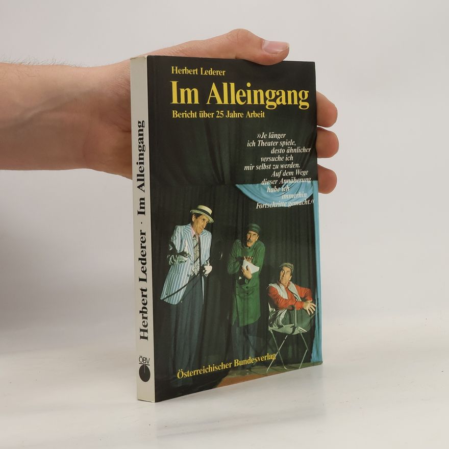 Herbert Lederer Im Alleingang