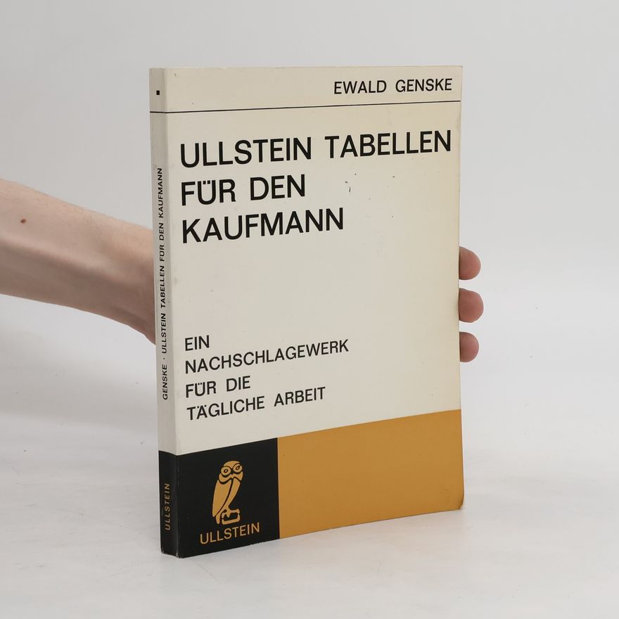 Ewald Genske Ullstein-Tabellen für den Kaufmann