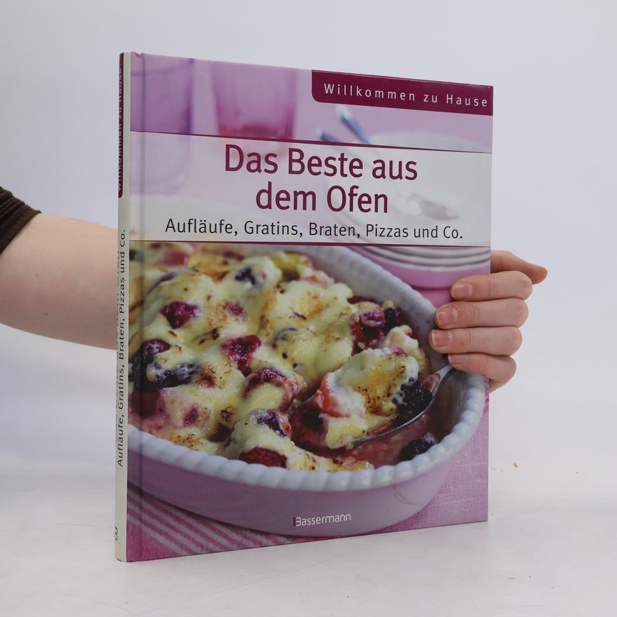 Autorenkollektiv Das Beste aus dem Ofen