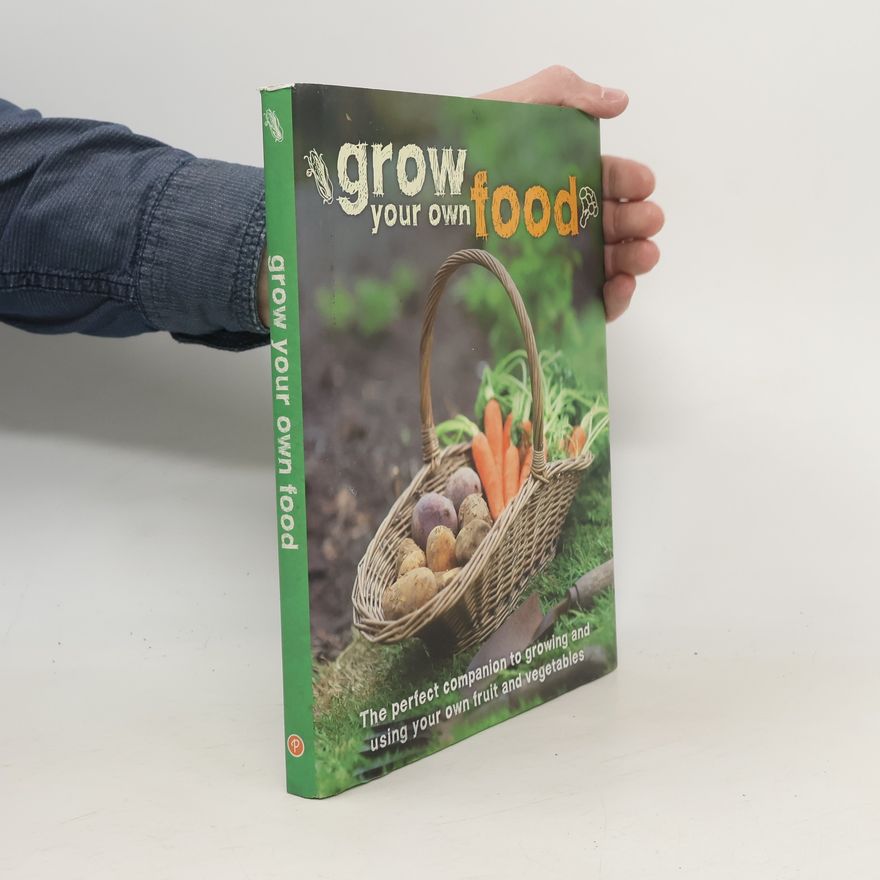 Autorenkollektiv Grow Your Own Food