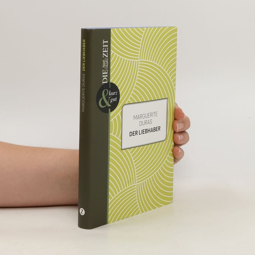 Ilma Rakusa Marguerite Duras Der Liebhaber