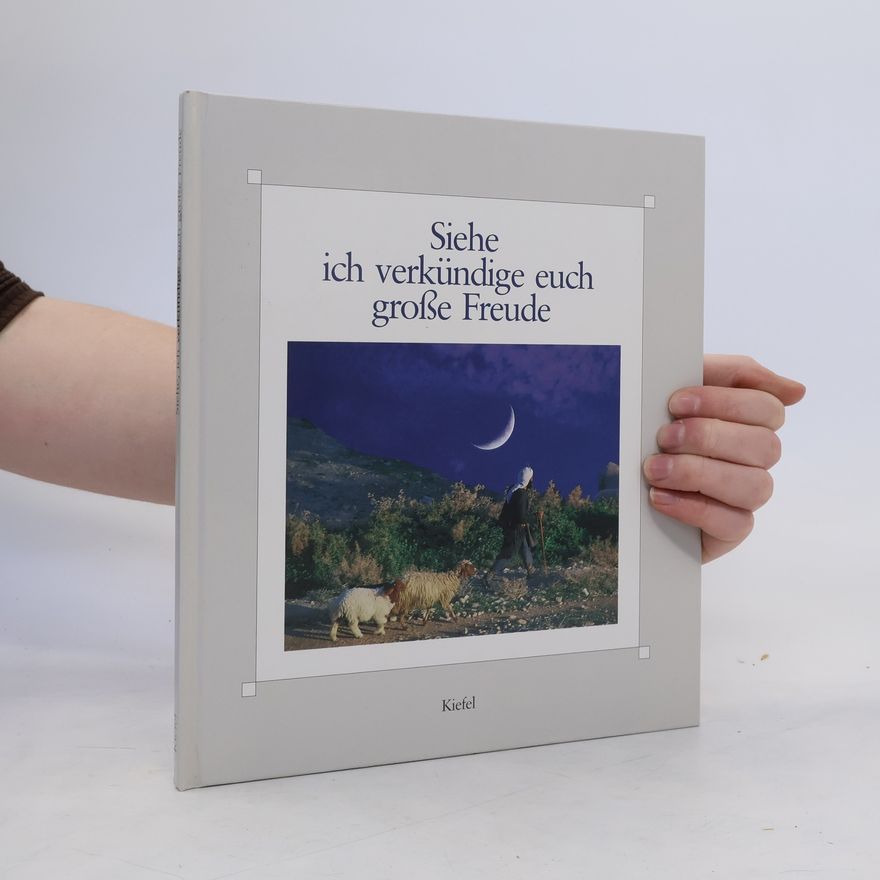 AA.VV. Siehe, ich verkündige euch grosse Freude