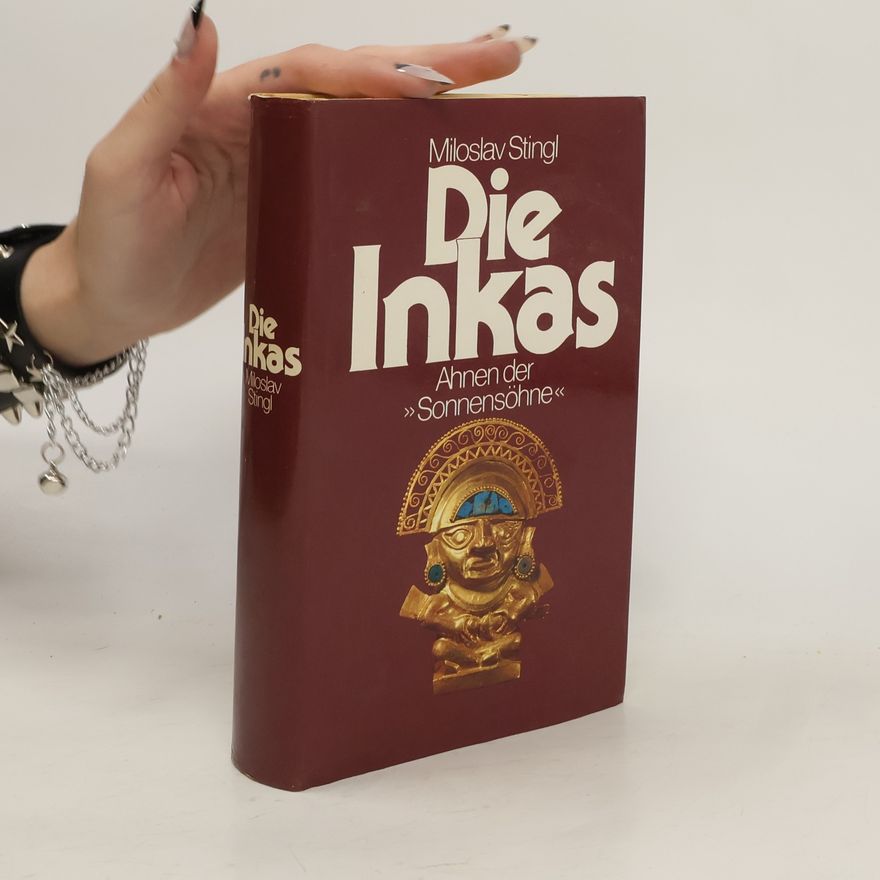 Miloslav Stingl Die Inkas