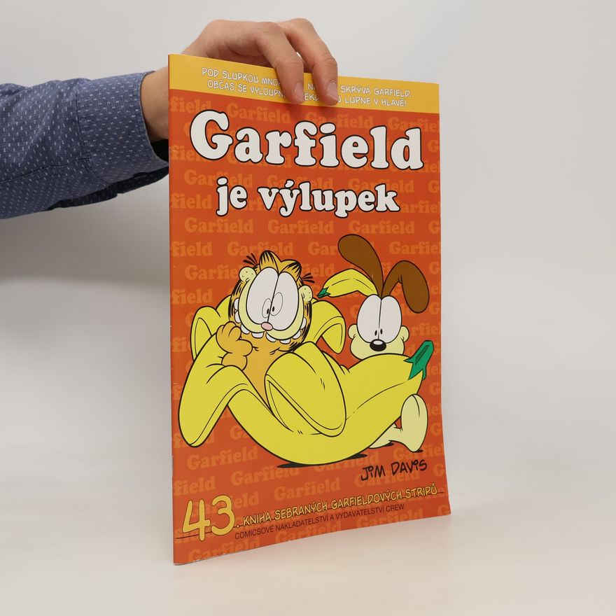 Jim Davis Garfield je výlupek