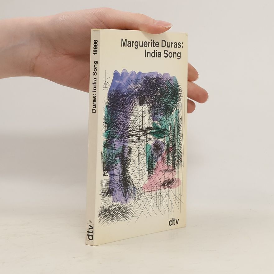 Marguerite Duras India song