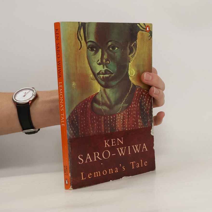 Ken Saro-Wiwa Lemona's Tale