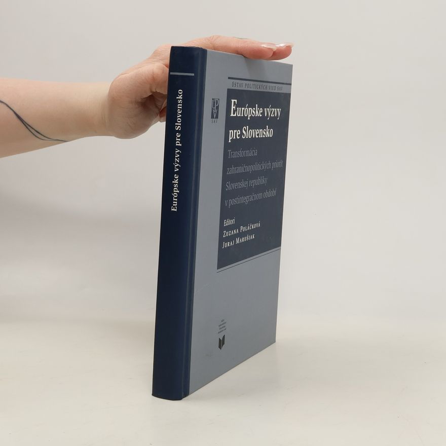 Various authors Európske výzvy pre Slovensko