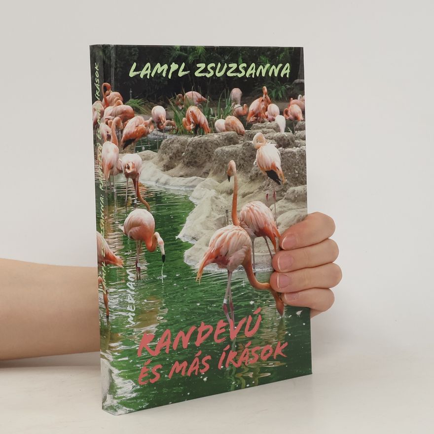 Zuzana Lampl Randevú és más írások