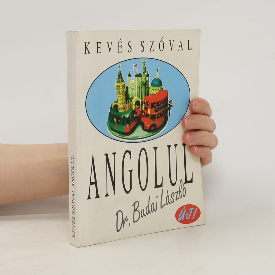 László Budai Kevés szóval angolul