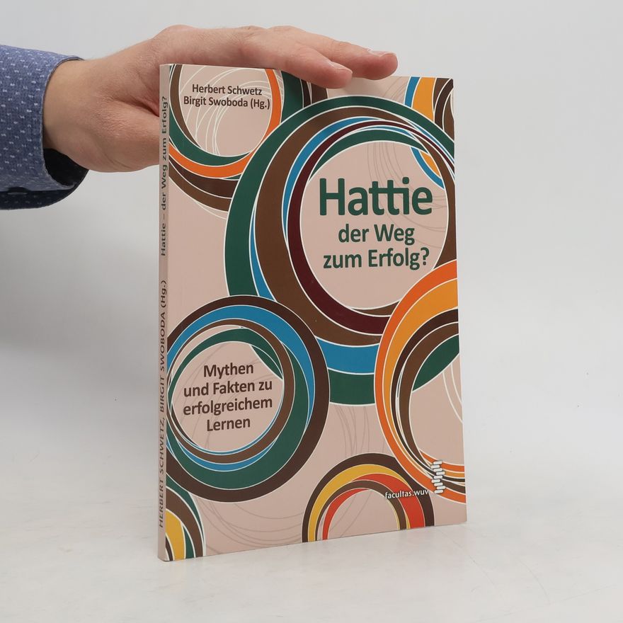 Herbert Schwetz Hattie - der Weg zum Erfolg?