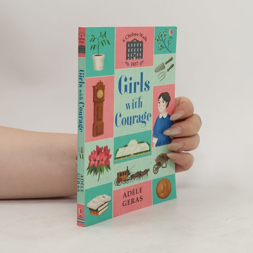 Adéle Geras Girls with Courage