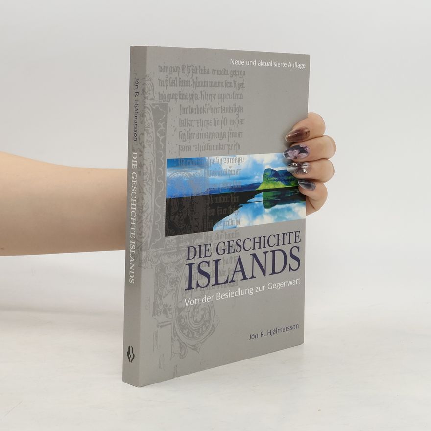 Jón R. Hjálmarsson Die Geschichte Islands