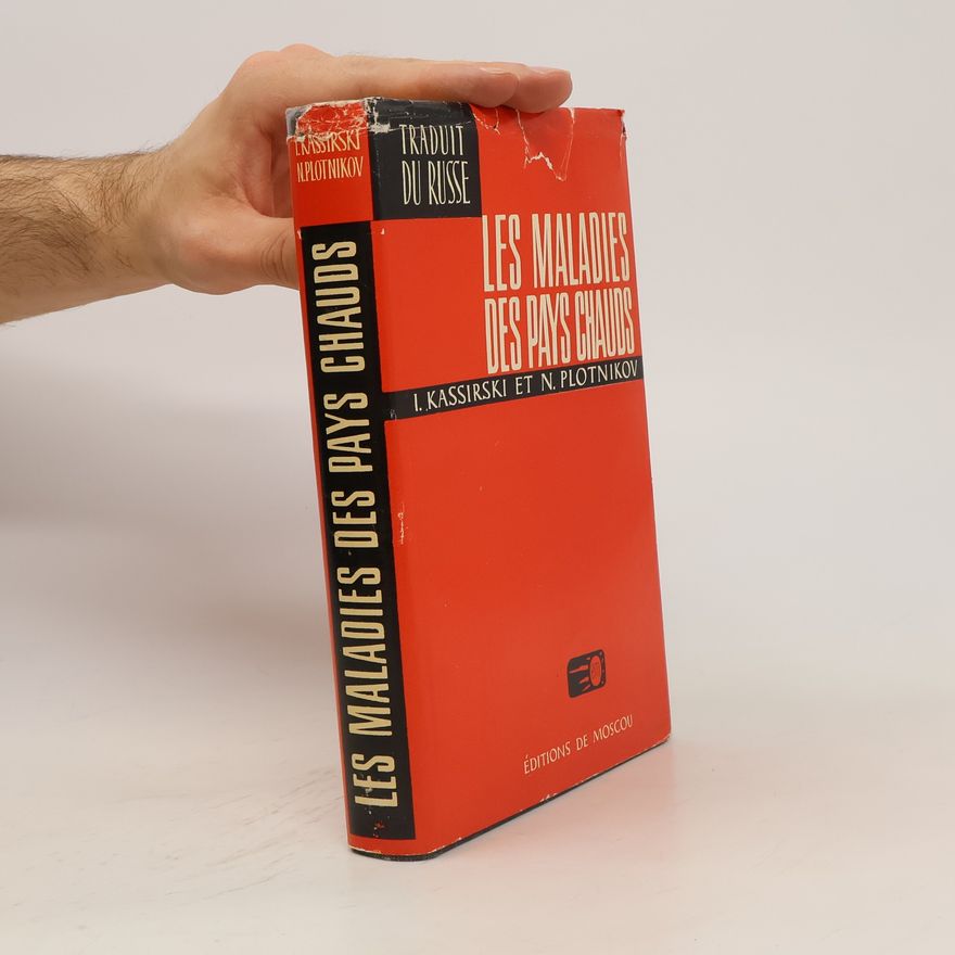 N. Plotnikov Les Maladies des pays Chauds