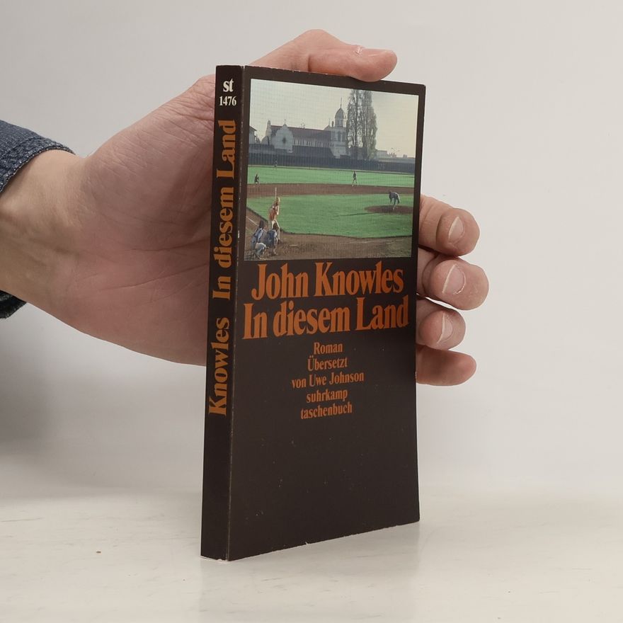 John Knowles In diesem Land