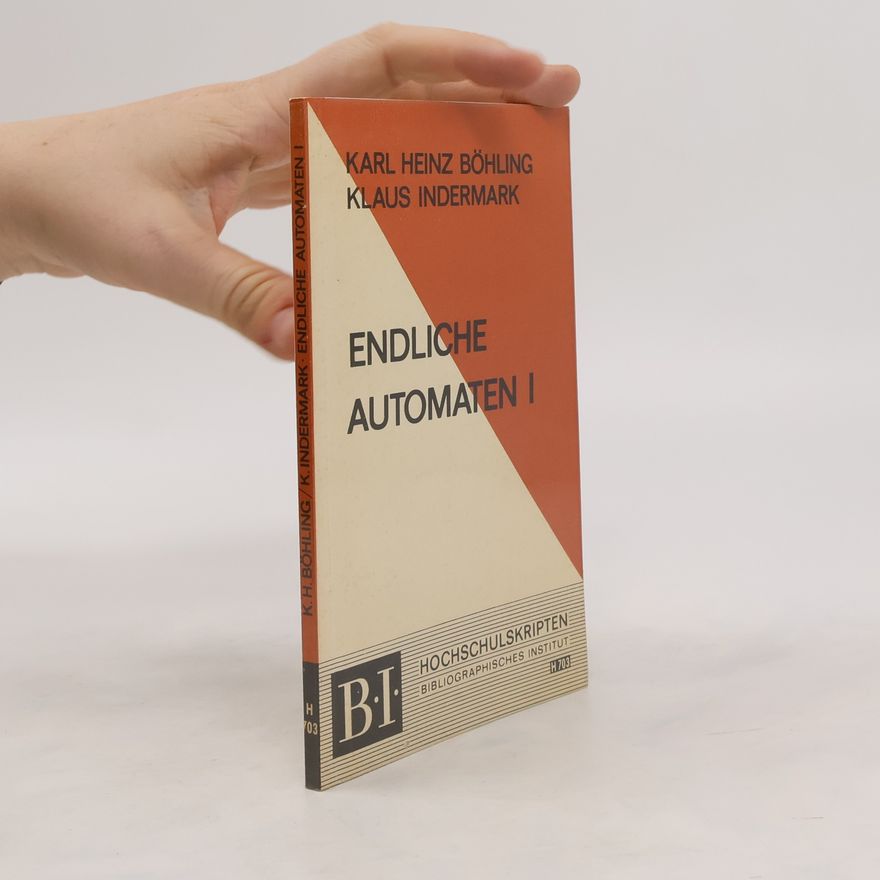 Klaus Indermark Endliche Automaten II